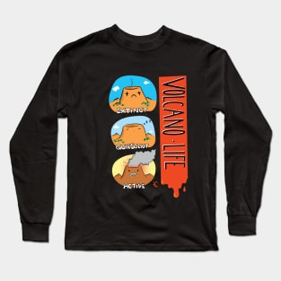 Volcano Life Long Sleeve T-Shirt